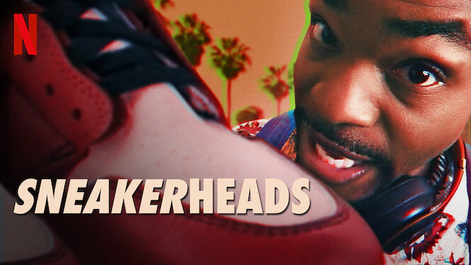 sneakerheadz netflix